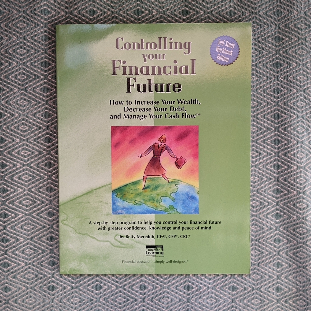 Controlling Your Financial Future